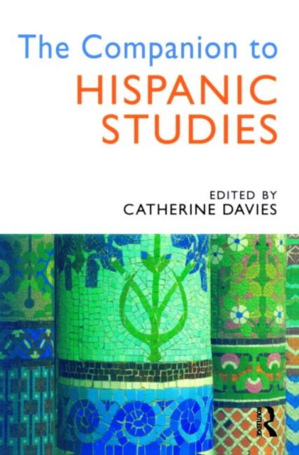 The Companion to Hispanic Studies, Paperback / softback Book