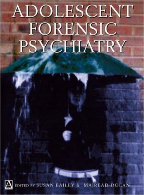 Adolescent Forensic Psychiatry, Hardback Book