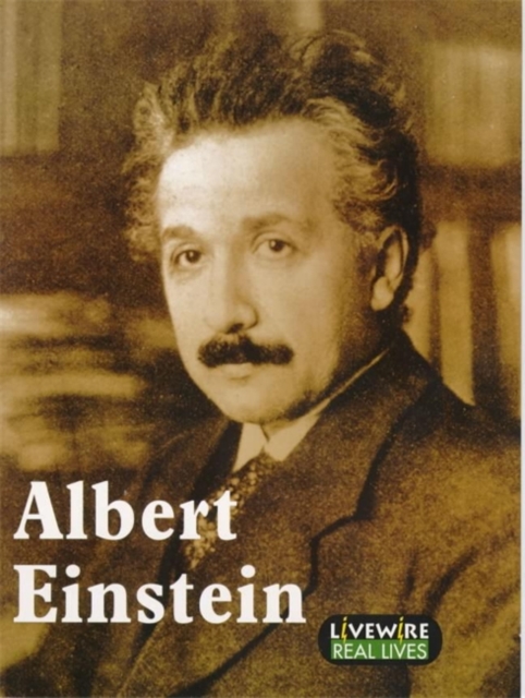 Livewire Real Lives: Albert Einstein, Paperback Book