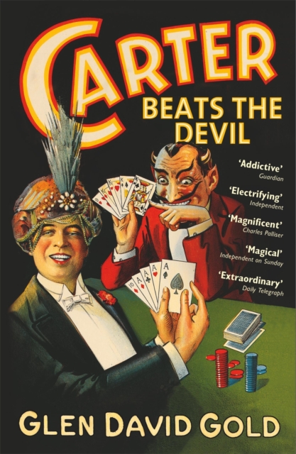 Carter Beats the Devil, Paperback / softback Book