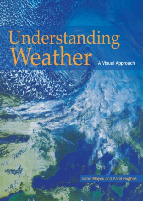 Understanding Weather, Paperback / softback Book