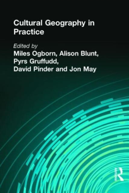 CULTURAL GEOGRAPHY IN PRACTICE, Paperback / softback Book