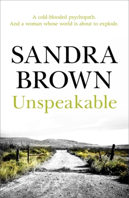 Unspeakable : The gripping thriller from #1 New York Times bestseller, Paperback / softback Book