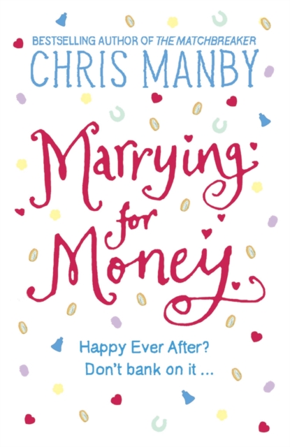 Marrying for Money, Paperback / softback Book