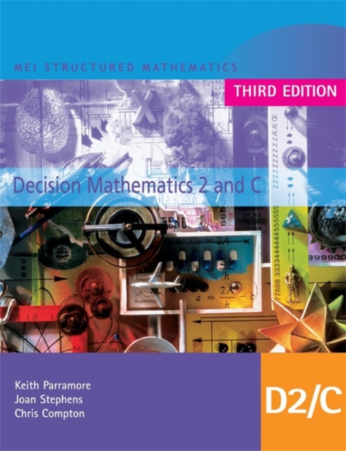 Mei Decision Mathematics 2 and C, Paperback Book