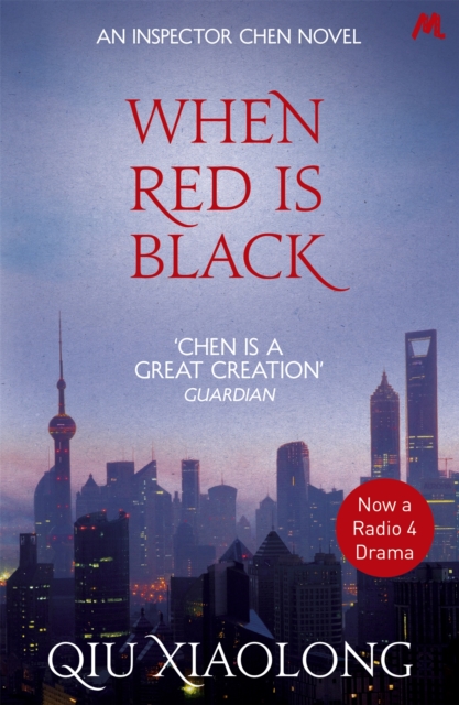 When Red is Black : Inspector Chen 3, Paperback / softback Book