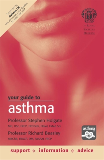 The Royal Society of Medicine - Your Guide to Asthma, Paperback Book