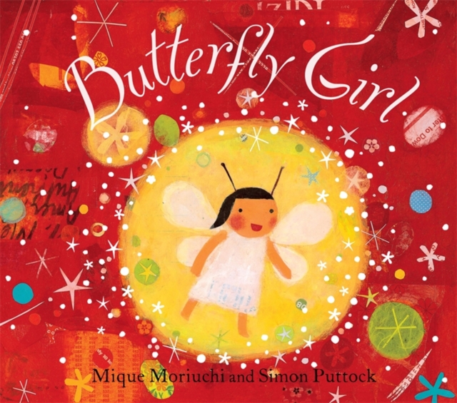 Butterfly Girl, Hardback Book