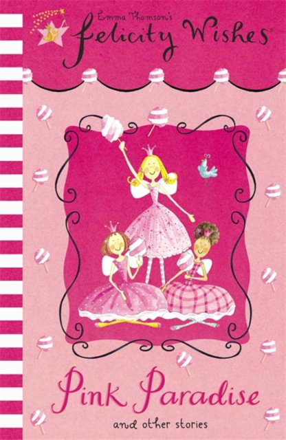 Felicity Wishes: Pink Paradise, Paperback / softback Book