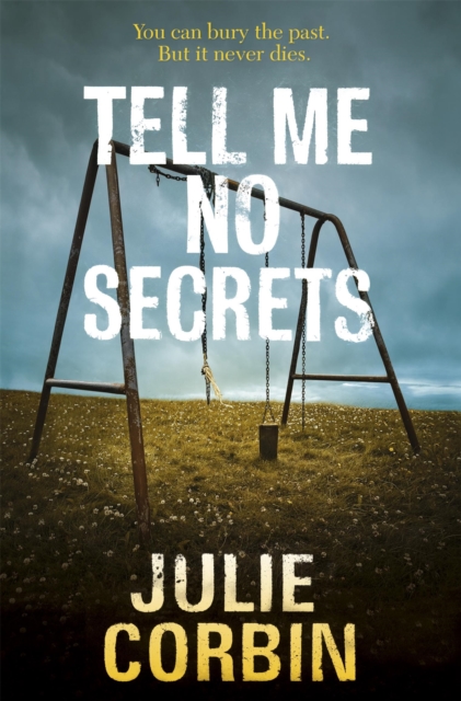 Tell Me No Secrets : A Suspenseful Psychological Thriller, Paperback / softback Book