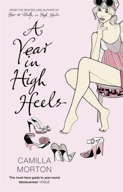 A Year in High Heels, Paperback / softback Book