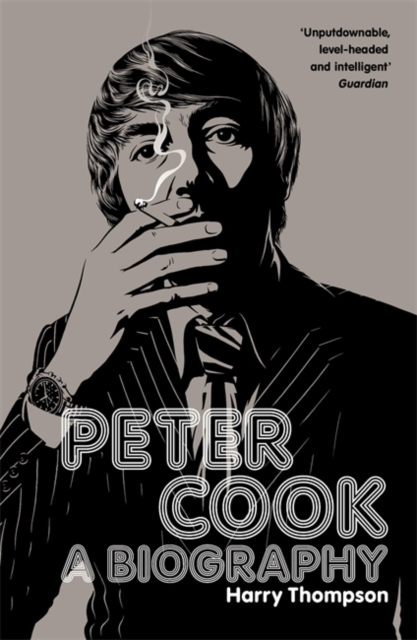 Biography of Peter Cook, Paperback Book