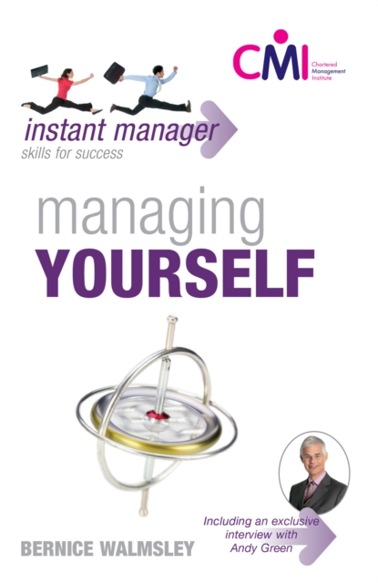 Instant Manager: Managing Yourself, Paperback / softback Book