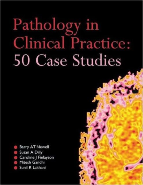Pathology in Clinical Practice: 50 Case Studies, Paperback / softback Book