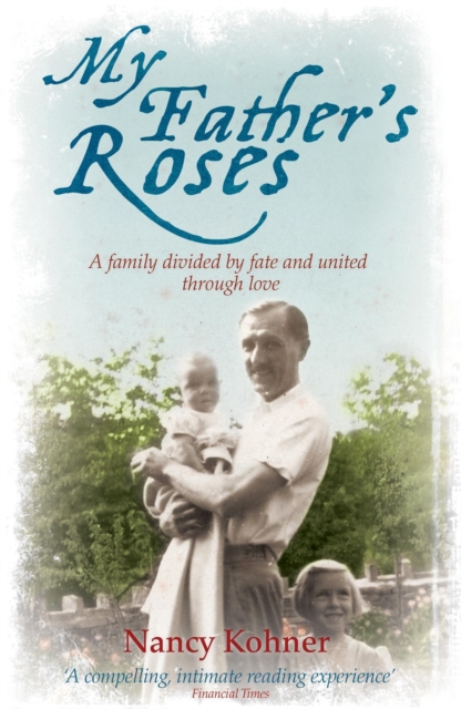 My Father's Roses, Paperback / softback Book