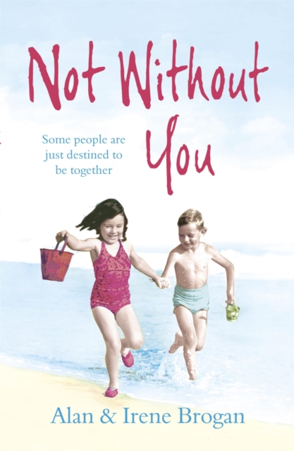 Not Without You, Paperback / softback Book