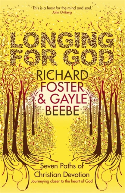 Longing for God : Seven Paths of Christian Devotion, Paperback Book