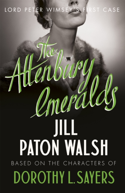 The Attenbury Emeralds : Return to Golden Age Glamour in this Enthralling Gem of a Mystery, Paperback / softback Book