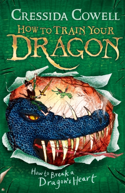 How to Train Your Dragon: How to Break a Dragon's Heart : Book 8, Paperback / softback Book