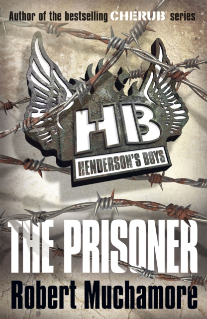 Henderson's Boys: The Prisoner : Book 5, Paperback / softback Book