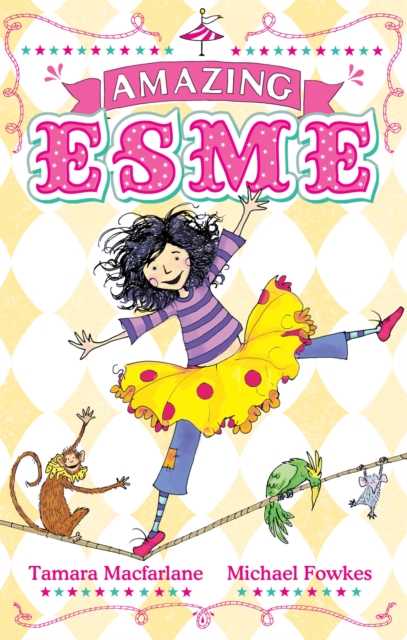 Amazing Esme : Book 1, Paperback / softback Book