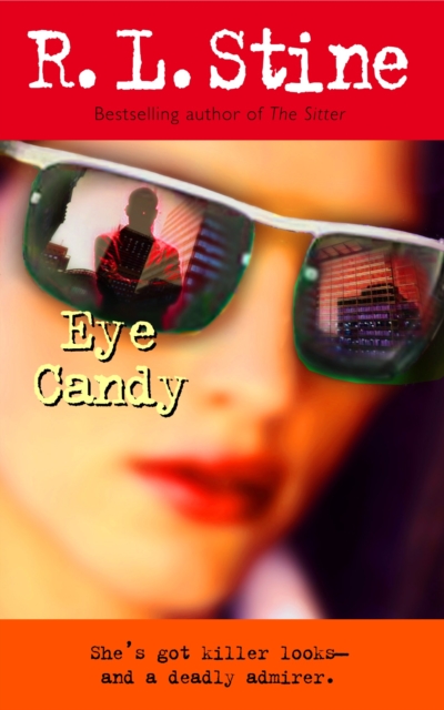 Eye Candy : A Novel, Paperback / softback Book