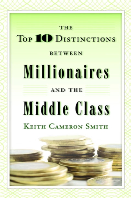 Top 10 Distinctions Between Millionaires and the Middle Class, EPUB eBook
