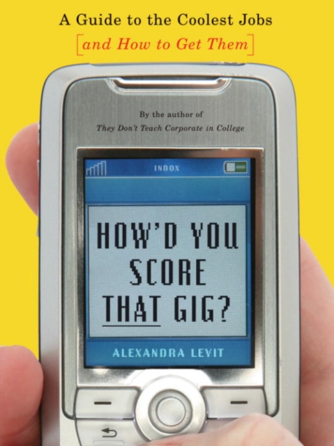 How'd You Score That Gig?, EPUB eBook