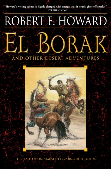 El Borak and Other Desert Adventures, Paperback / softback Book