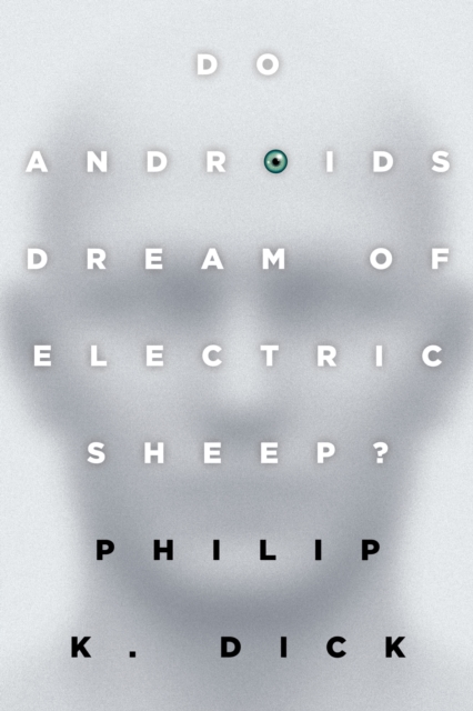 Do Androids Dream of Electric Sheep?, EPUB eBook