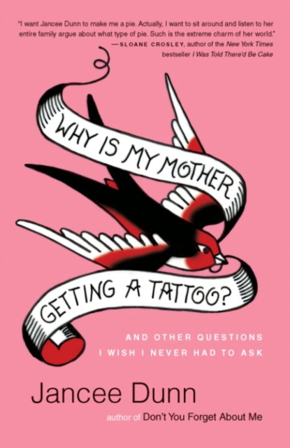 Why Is My Mother Getting a Tattoo?, EPUB eBook