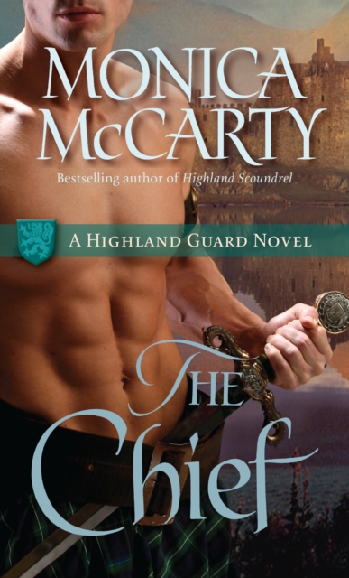 The Chief : A Highland Guard Novel, Paperback / softback Book