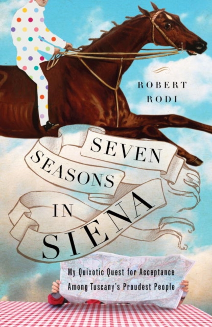 Seven Seasons in Siena, EPUB eBook