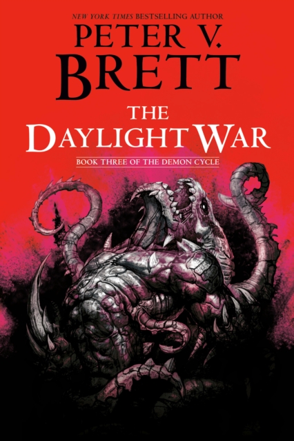 Daylight War: Book Three of The Demon Cycle, EPUB eBook