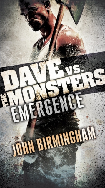 Emergence: Dave vs. the Monsters, EPUB eBook