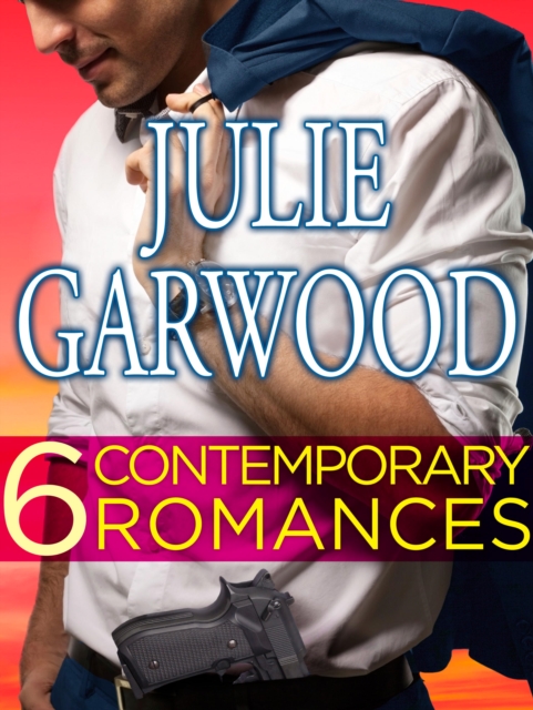 Six Contemporary Garwood Romances Bundle : Fire and Ice, Killjoy, Murder List, Shadow Dance, Sizzle, Slow Burn, EPUB eBook
