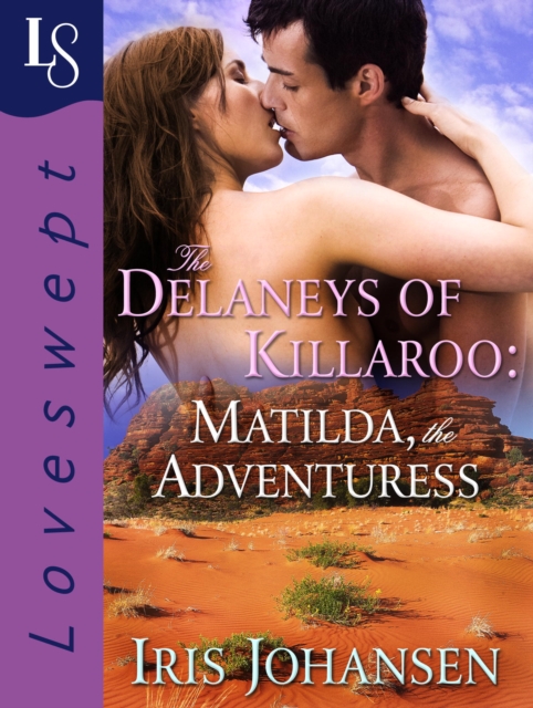 Delaneys of Killaroo: Matilda, the Adventuress, EPUB eBook