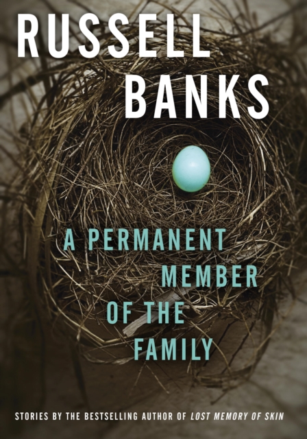 A Permanent Member of the Family : Selected Stories, EPUB eBook