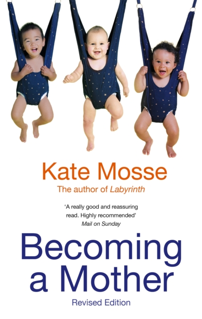 Becoming A Mother, Paperback / softback Book