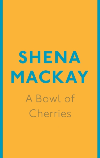 A Bowl of Cherries, EPUB eBook