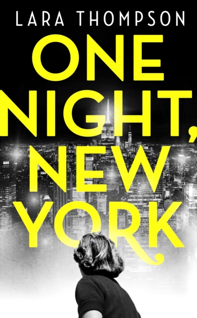 One Night, New York : 'A page turner with style' (Erin Kelly), EPUB eBook