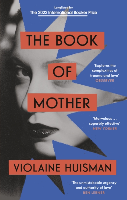 The Book of Mother : Longlisted for the International Booker Prize, Paperback / softback Book
