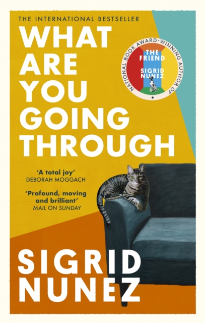 What Are You Going Through : 'A total joy - and laugh-out-loud funny' DEBORAH MOGGACH, Paperback / softback Book