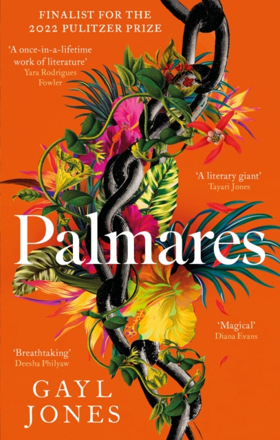 Palmares : A 2022 Pulitzer Prize Finalist. Longlisted for the Rathbones Folio Prize., Paperback / softback Book
