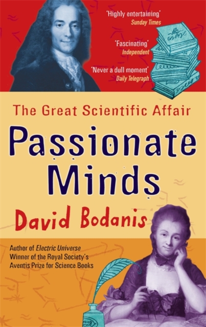 Passionate Minds : The Great Scientific Affair, Paperback Book