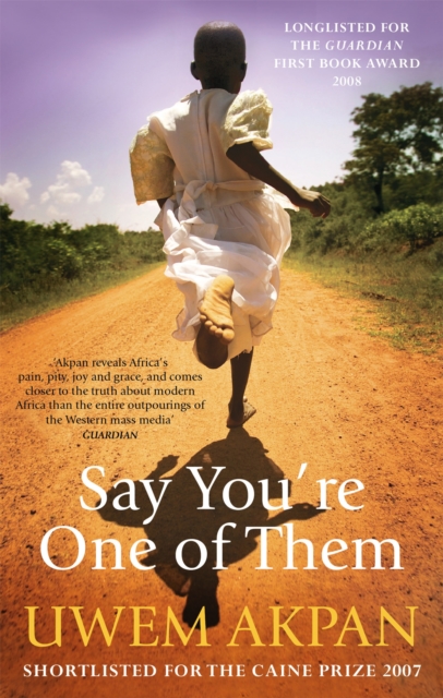 Say You're One Of Them, Paperback / softback Book
