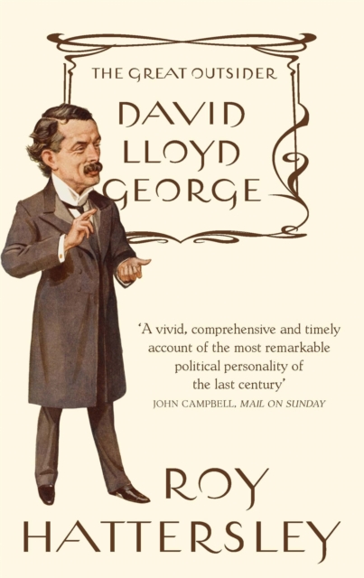 David Lloyd George : The Great Outsider, Paperback / softback Book