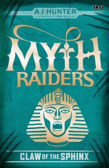 Myth Raiders: Claw of the Sphinx : Book 2, Paperback / softback Book