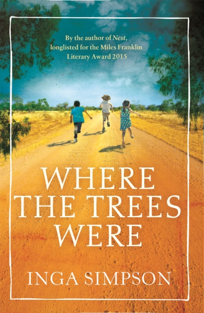 Where the Trees Were, Paperback / softback Book