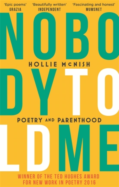 Nobody Told Me : Poetry and Parenthood, Paperback / softback Book